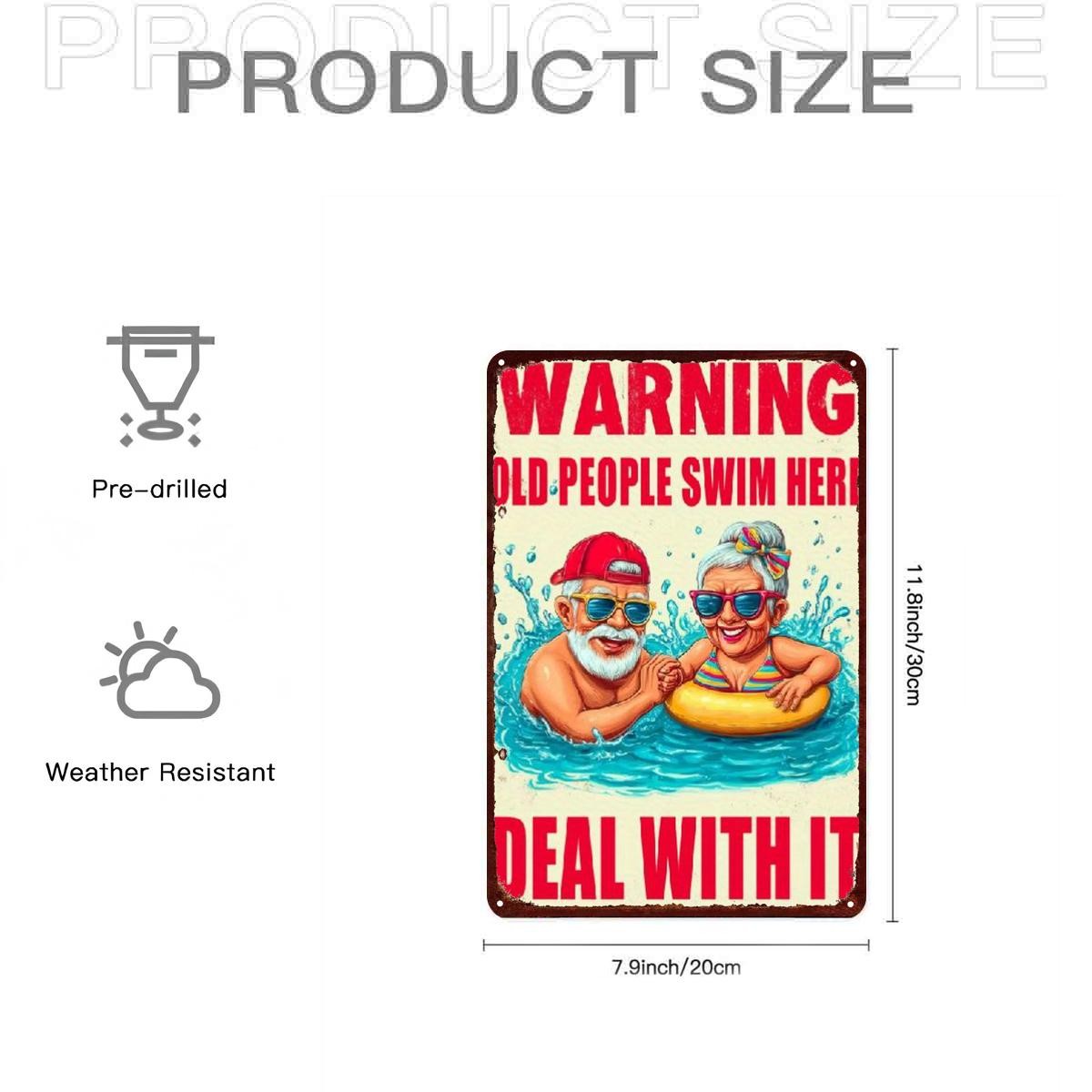 Warning Old People Swim Here Deal Tin Metal Signs Home Décor 8x12 - Image 6