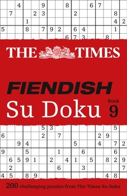 The Times Fiendish Su Doku Book 9 by The Times Mind Games (Paperback Book)