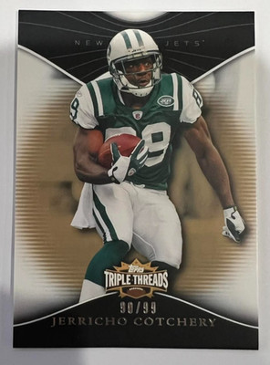 JERRICHO COTCHERY 2009 Topps Triple Threads Gold #81 New York Jets #90/99
