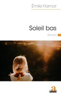 Soleil Bas ÉMilie Hamoir Taschenbuch Littératures FranzöSisch 2025 Academia