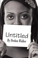 Deshea Walker | Untitled | Taschenbuch | Englisch (2010) | Xlibris