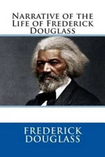 Narrative of the Life of Frederick Douglass - Paperback - VERY GOOD