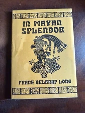 In Mayan Splendor by Frank Belknap Long - First edition - Arkham House