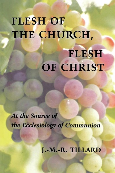 J. M. R. Tillard | Flesh Of The Church, Flesh Of Christ | Taschenbuch | Englisch-image