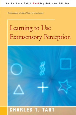 Learning to Use Extrasensory Perception Charles T. Tart Taschenbuch Englisch