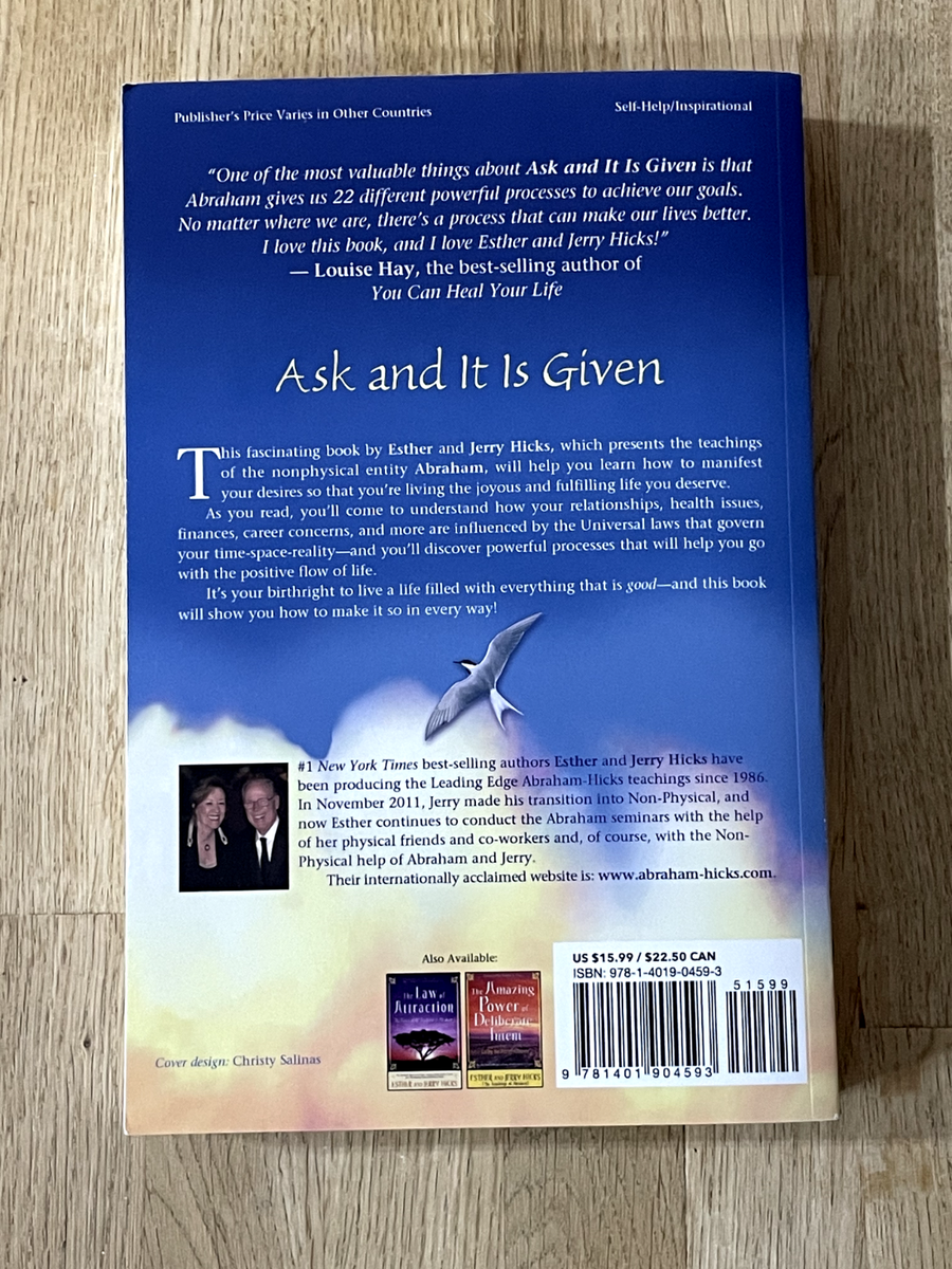 Ask and It Is Given : Learning to Manifest Your Desires by Jerry Hicks and  Esther Hicks (2004, Trade Paperback) for sale online | eBay UK