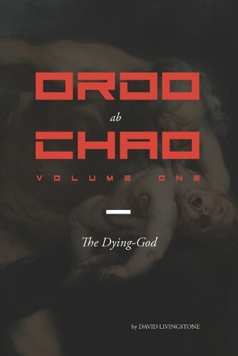 David Livingstone Ordo ab Chao (Tascabile) Ordo AB Chao