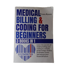 Medical Billing & Coding for Beginners: 3 Boo...