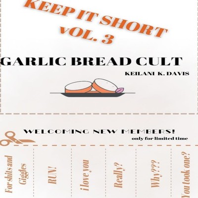 Garlic Bread Cult Keilani Davis Paperback Draft2Digital