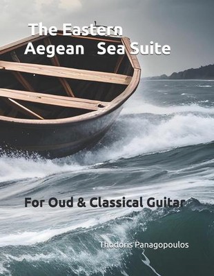 Suite der östlichen Ägäis: für Oud & klassische Gitarre von Thodoris Panagopoulo