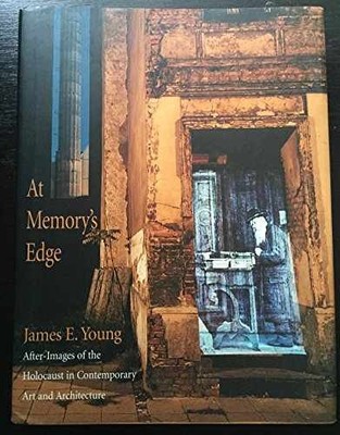 At Memory's Edge: After-Images of - Hardcover, by Young James E. - Very Good u