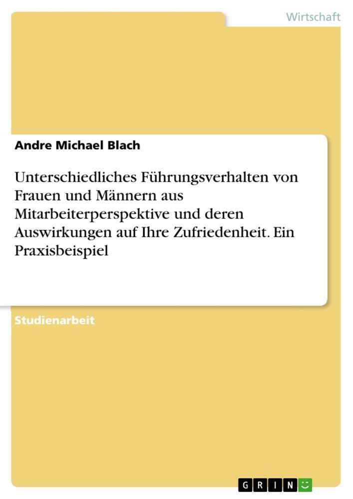 Thumbnail - Andre Michael Blach | Unterschiedliches Führungsverhalten Von Frauen