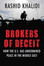 Image of Rashid Khalidi Brokers of Deceit (Paperback) (US IMPORT)