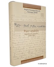 Angelo Giuseppe Roncalli: Pater amabilis (I D...