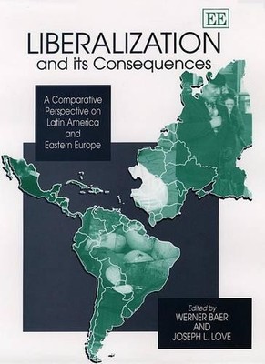 Liberalization and its Consequences - 9781840644364
