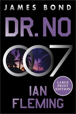 Dr. No: A James Bond Novel (Paperback or Softback)