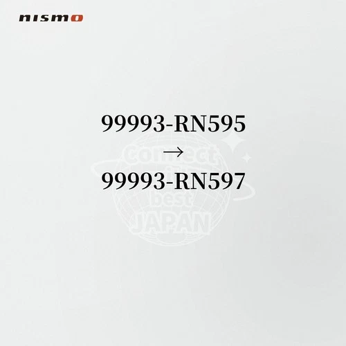 NISMO Genuine 99993-RN595/→/99993-RN597 OEM