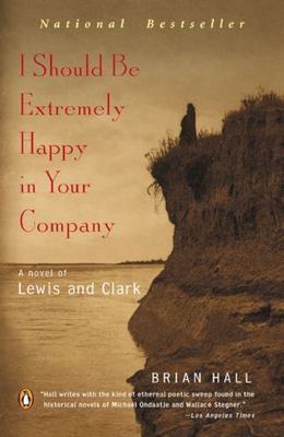I Should Be Extremely Happy in Your Company: - Brian Hall, 0142003719, paperback