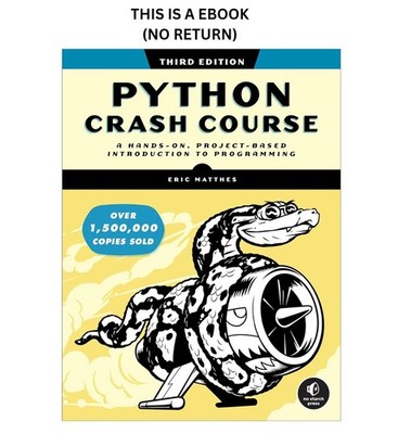 Python Crash Course, 3rd Edition: A Hands-On, Proj, Eric Matthes 2023