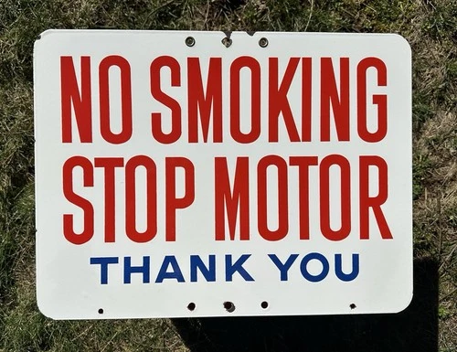 Vintage Porcelain No Smoking Stop Motor Garage Service Gas Station Sign
