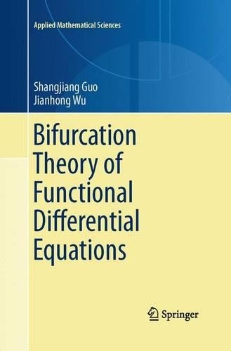 Bifurcation Theory of Functional Differential Equations by Sh... - 9781489988966