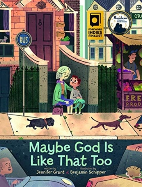 Maybe God Is Like That Too by Jennifer Grant (Hardback Book)