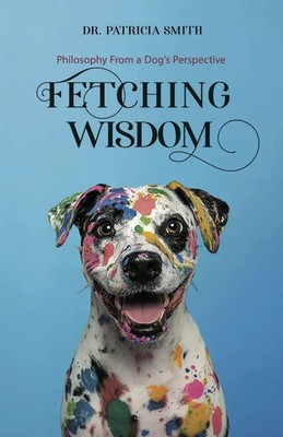 Patricia Smith | Fetching Wisdom | Taschenbuch | Englisch (2025)