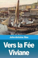 John-Antoine Nau | Vers La FéE Viviane | Taschenbuch | FranzöSisch (2020)