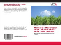 Manual De Maduracion De La CañA De Azucar En La Costa Peruana Velasquez Buch