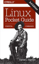 Linux Pocket Guide: Essential Commands - paperback Barrett, Daniel J.