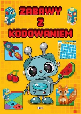 9788379324873 Zabawy z kodowaniem Fenix