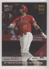 2018 Topps Now Moment of the Week Gold /419 Albert Pujols #MOW-15W o7m