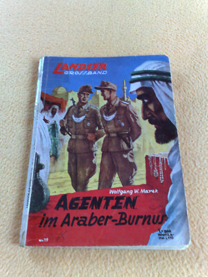 The Landser Large Volume No. 19 Agents in Arab Burnus