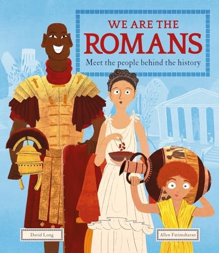 We Are the Romans: Meet the People Behind the History by David Long (PB 2022) - Image 2