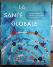 Lars Erickson Heather McCoy La santé globale...