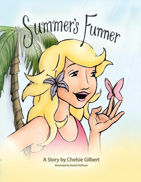 Summer's Funner | Chelsie Gilbert | Taschenbuch | Kartoniert / Broschiert | 2008-image