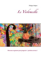 Philippe Malgrat | Le Violoncelle | Taschenbuch | FranzöSisch (2021)