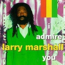 I Admire You von Larry Marshall | CD | Zustand gut