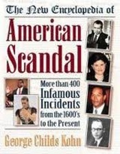 Encyclopedia of American Scandal Paperback George C. Kohn