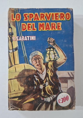 R. Sabatini - Lo sparviero del mare - Verlag Sonzogno