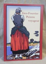 Geo-Fourrier Peintre Voyageur bretagne beaux arts artiste André Soubigou 2010
