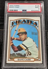 1972 Topps Dave Cash PSA 9 MINT CENTERED #125 Pirates ABSOLUTELY GORGEOUS!