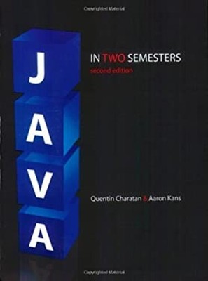Java IN Two Semesters Taschenbuch Quentin, Kans , Aaron Charatan Pfeife