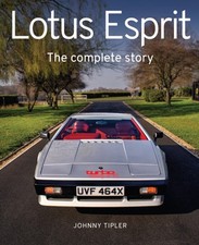 Lotus Esprit The Complete Story by Johnny Tipler (Hardback Book)