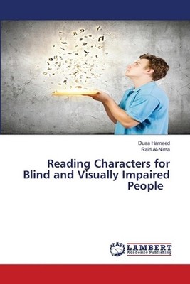 Reading Characters for Blind and Visually Impaired People by Duaa Hameed Paperba