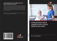 N. P. S. Choudhary | Conoscenza Della Tubercolosi E Della Terapia Dei Punti