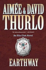 Earthway (Ella Clah Novels), Thurlo, David