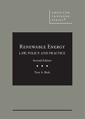 Renewable Energy: Law, Policy And Practice - Hardcover, By Rule Troy - Very Good