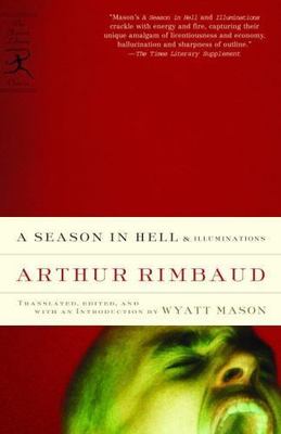 A Season in Hell & Illuminations (Modern Library Classics) by Rimbaud, Arthur