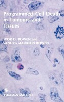 I. D. Bowen | Programmed Cell Death In Tumours And Tissues | Buch | Englisch